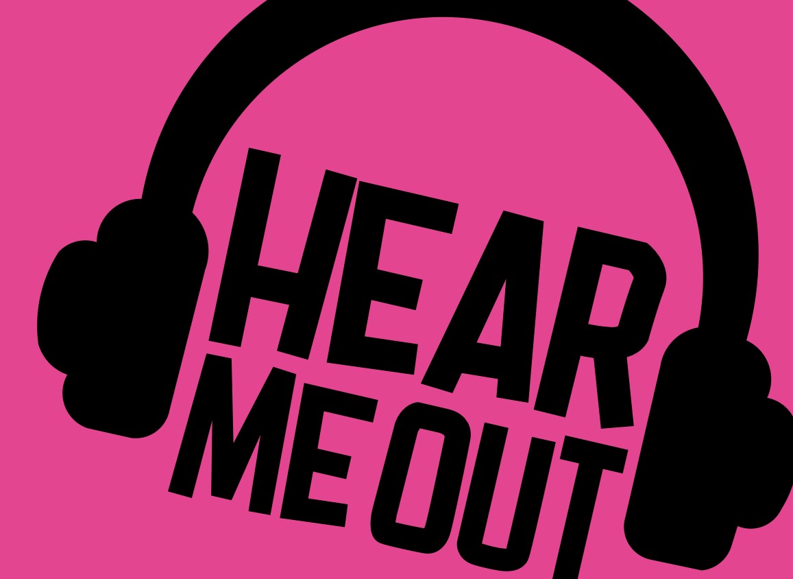 Image headphones with text "Hear Me Out" on pink background